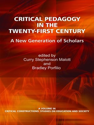 cover image of Critical Pedagogy in the Twenty-First Century